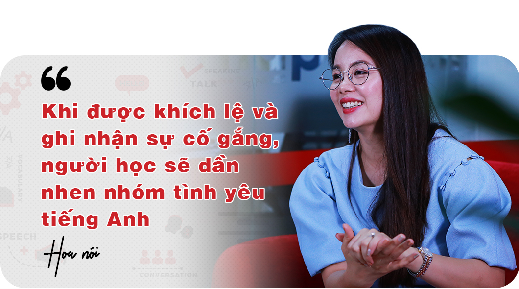 Ms Hoa hào hứng chia sẻ về việc thắp lửa tình yêu tiếng Anh cho học viên